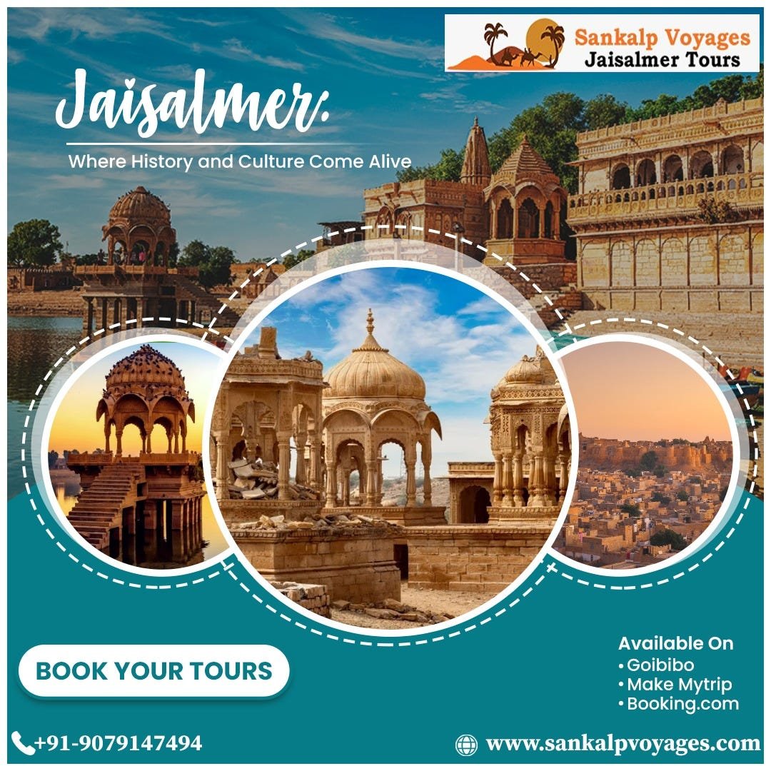 Discovering the Enchanting Beauty of Jaisalmer