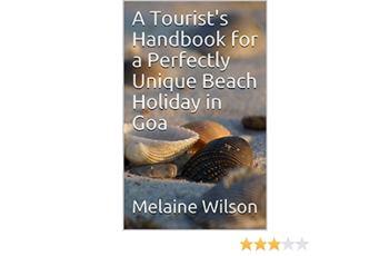 Unveiling the Allure of Goa: A Complete Tourist’s Handbook